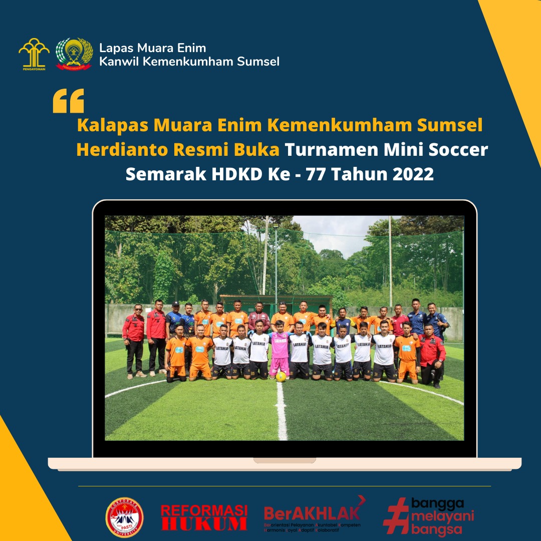 Kalapas Muara Enim Kemenkumham Sumsel Herdianto Resmi Buka Turnamen